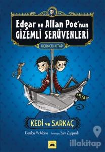 Edgar ve Allan Poe'nun Gizemli Serüvenleri - 3: Kedi ve Sarkaç