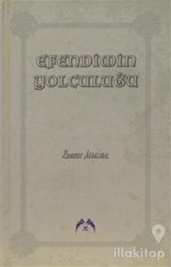 Efendimin Yolculuğu