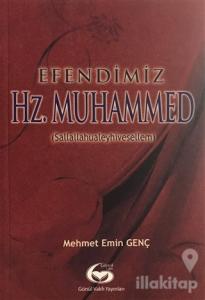 Efendimiz Hz. Muhammed
