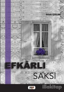 Efkarlı Saksı