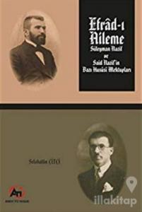 Efrad-ı Aileme - Süleyman Nazif ve Said Nazif'in Bazı Hususi Mektupları