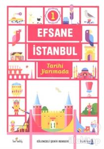 Efsane İstanbul - Tarihi Yarımada (Ciltli)