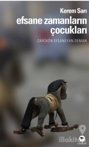 Efsane Zamanların Çocukları