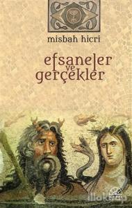 Efsaneler ve Gerçekler