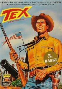 Efsanevi Tex Maceraları Sayı: 5   Maxi Tex 3 ve 4 Güneyin Altınları - İntikamın İki Yüzü