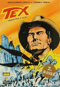 Efsanevi Tex Maceraları Sayı: 7 Maxi Tex 7 ve 8 Rüzgarın Oğlu - Zırhlı Tren