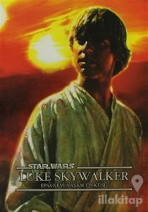 Efsanevi Yaşam Öyküsü - Star Wars Luke Skywalker
