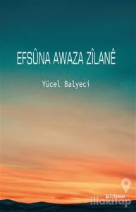 Efsüna Awaza Zilane