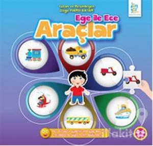 Ege ile Ece - Araçlar