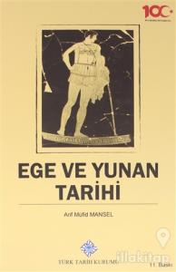 Ege ve Yunan Tarihi (Ciltli)