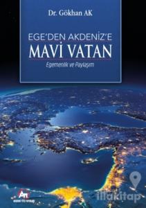 Ege'den Akdeniz'e Mavi Vatan
