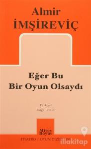 Eğer Bu Bir Oyun Olsaydı