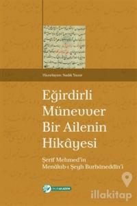 Eğirdirli Münevver Bir Ailenin Hikayesi
