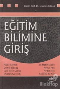 Eğitim Bilimine Giriş (Mustafa Yılman)