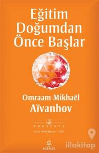 Eğitim Doğumdan Önce Başlar