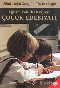 Eğitim Fakülteleri için Çocuk Edebiyatı