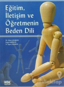 Eğitim, İletişim ve Öğretmenin Beden Dili