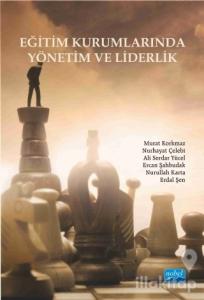 Eğitim Kurumlarında Yönetim ve Liderlik