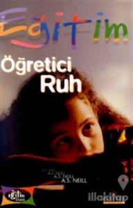 Eğitim Öğretici Ruh