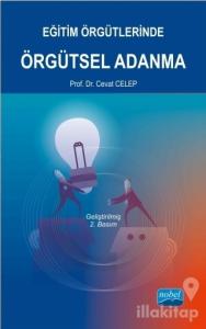 Eğitim Örgütlerinde Örgütsel Adanma