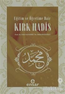 Eğitim ve Öğretime Dair Kırk Hadis