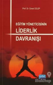 Eğitim Yöneticisinin Liderlik Davranışı