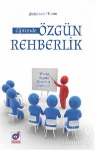 Eğitimde Özgün Rehberlik