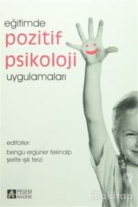Eğitimde Pozitif Psikoloji Uygulamaları