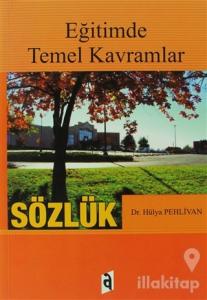 Eğitimde Temel Kavramlar - Sözlük
