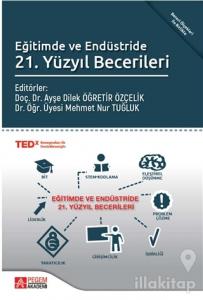 Eğitimde ve Endüstride 21. Yüzyıl Becerileri