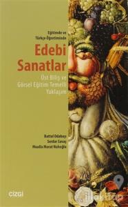 Eğitimde ve Türkçe Öğretiminde Edebi Sanatlar