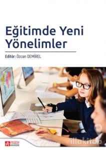 Eğitimde Yeni Yönelimler
