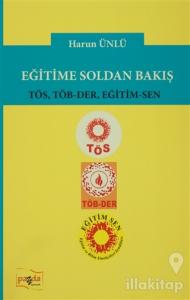 Eğitime Soldan Bakış
