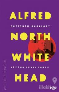 Eğitimin Amaçları - Eğitimde Reform Çağrısı