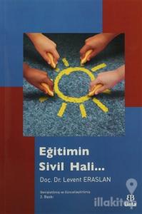 Eğitimin Sivil Hali...