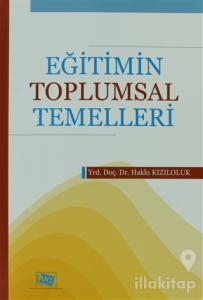 Eğitimin Toplumsal Temelleri