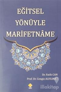 Eğitsel Yönüyle Marifetname