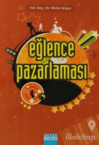 Eğlence Pazarlaması