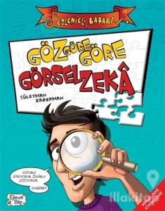 Eğlenceli Başarı - Göz Göre Göre Görsel Zeka