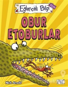 Eğlenceli Bilgi Bilim 16 - Obur Etoburlar