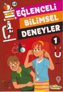 Eğlenceli Bilimsel Deneyler 1
