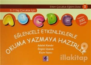 Eğlenceli Etkinliklerle Okuma Yazmaya Hazırlık