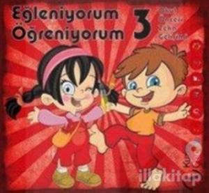Eğleniyorum Öğreniyorum 3