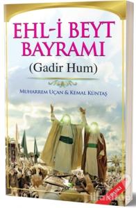 Ehl-i Beyt Bayramı (Gadir Hum)