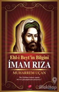 Ehl-i Beyt'in Bilgini İmam Rıza