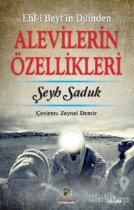 Ehl-i Beyt'in Dilinden Alevilerin Özellikleri