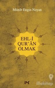 Ehl-i Qur'an Olmak