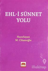 Ehl-i Sünnet Yolu (Cep Boy)