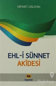 Ehli Sünnet Akidesi (Ciltli)