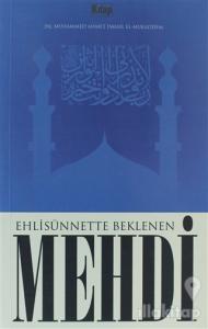 Ehli Sünnette Beklenen Mehdi